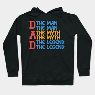 Dad The Man Hoodie